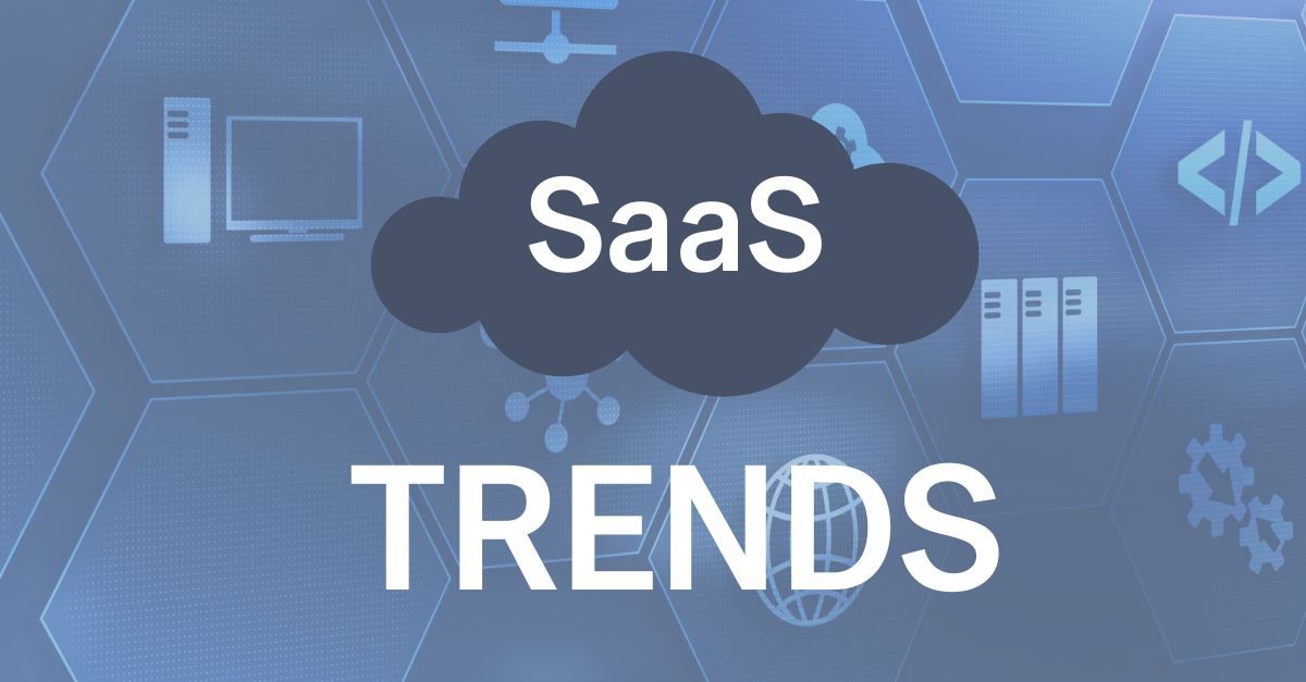 SaaS Trends